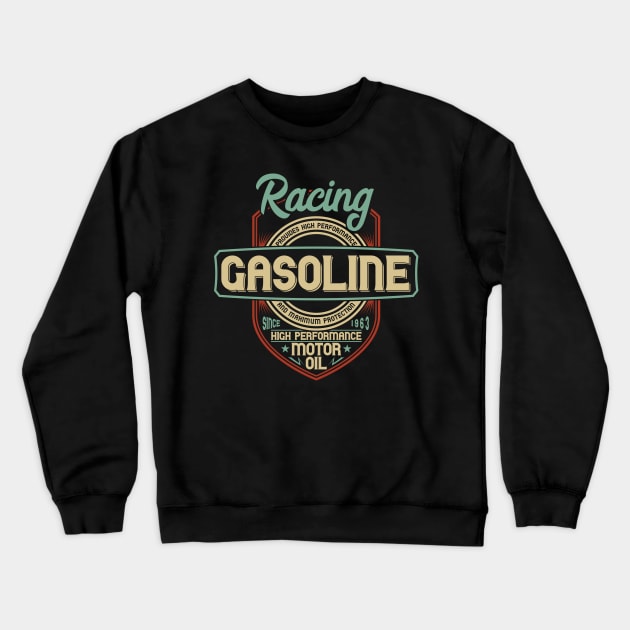 Motorsport Racing Gasoline Vintage Crewneck Sweatshirt by Kingluigi